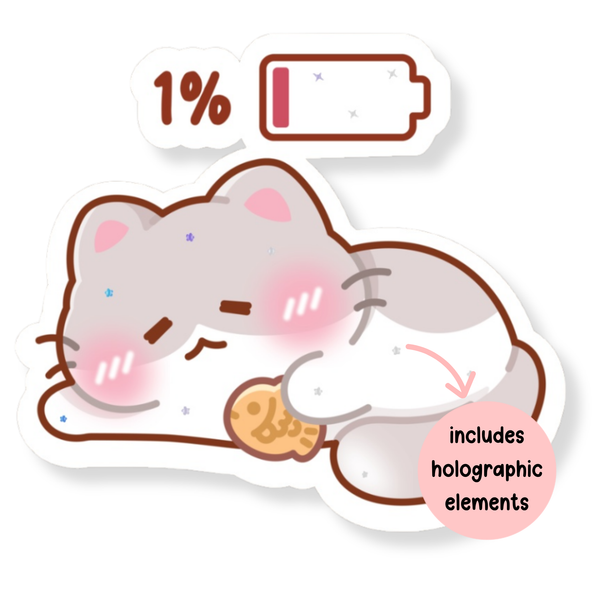 Tired at 1% Battery Waterproof Vinyl Stickers (Semi-Holographic)